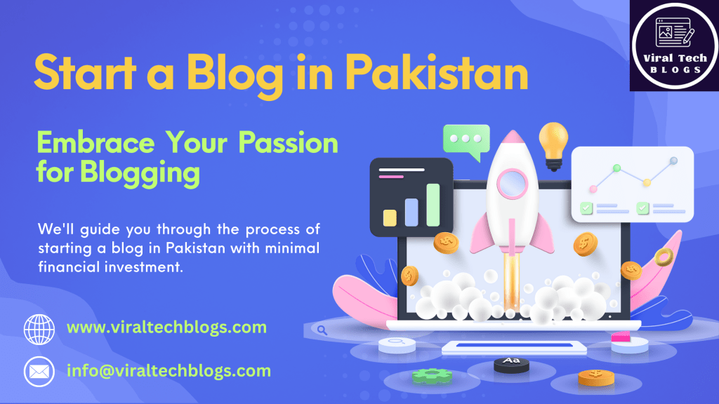 Start a Blog in Pakistan with a Minimum Budget in 2023