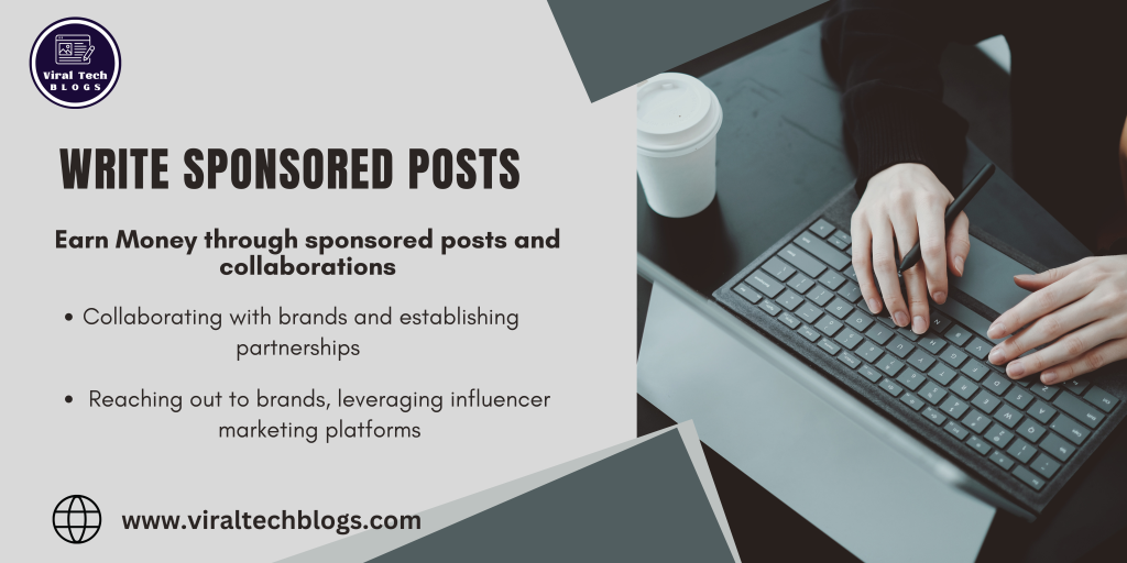 Earn money from a blog through sponsored posts and Collaborations