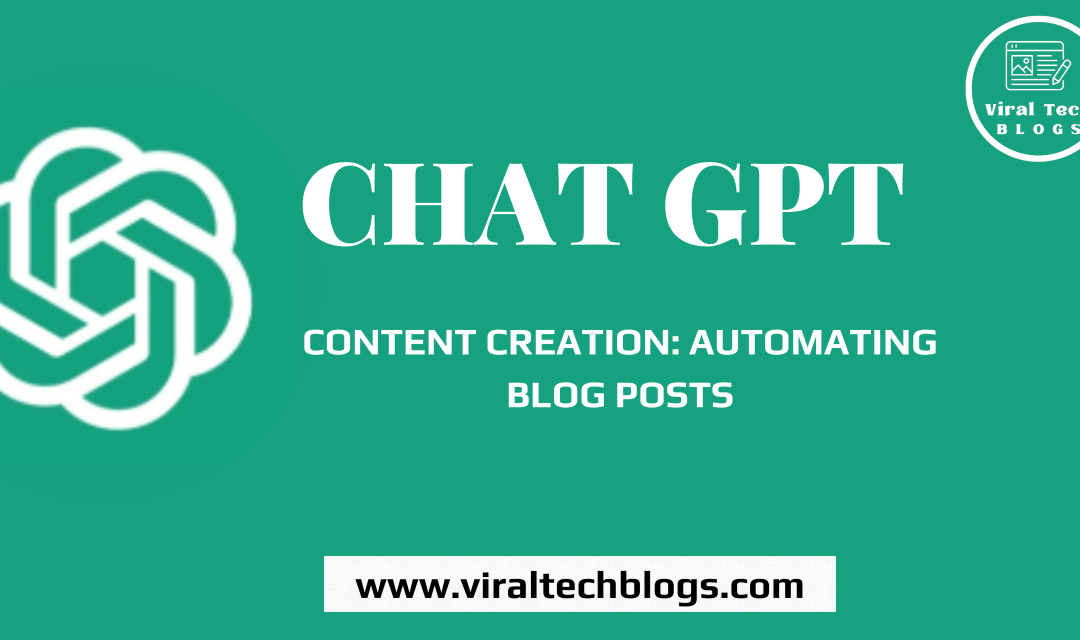 GPT-3 and Content Creation: Automating Blog Posts